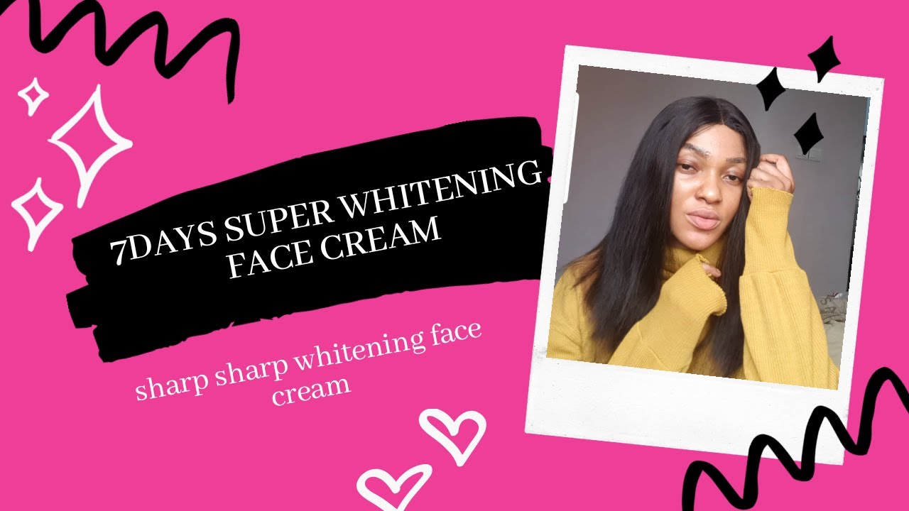 7days super whitening sharp sharp organic face cream