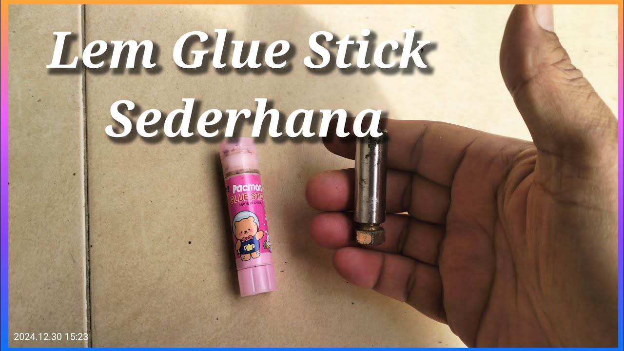 Cara Membuat Lem Glue Stick Lem Batangan