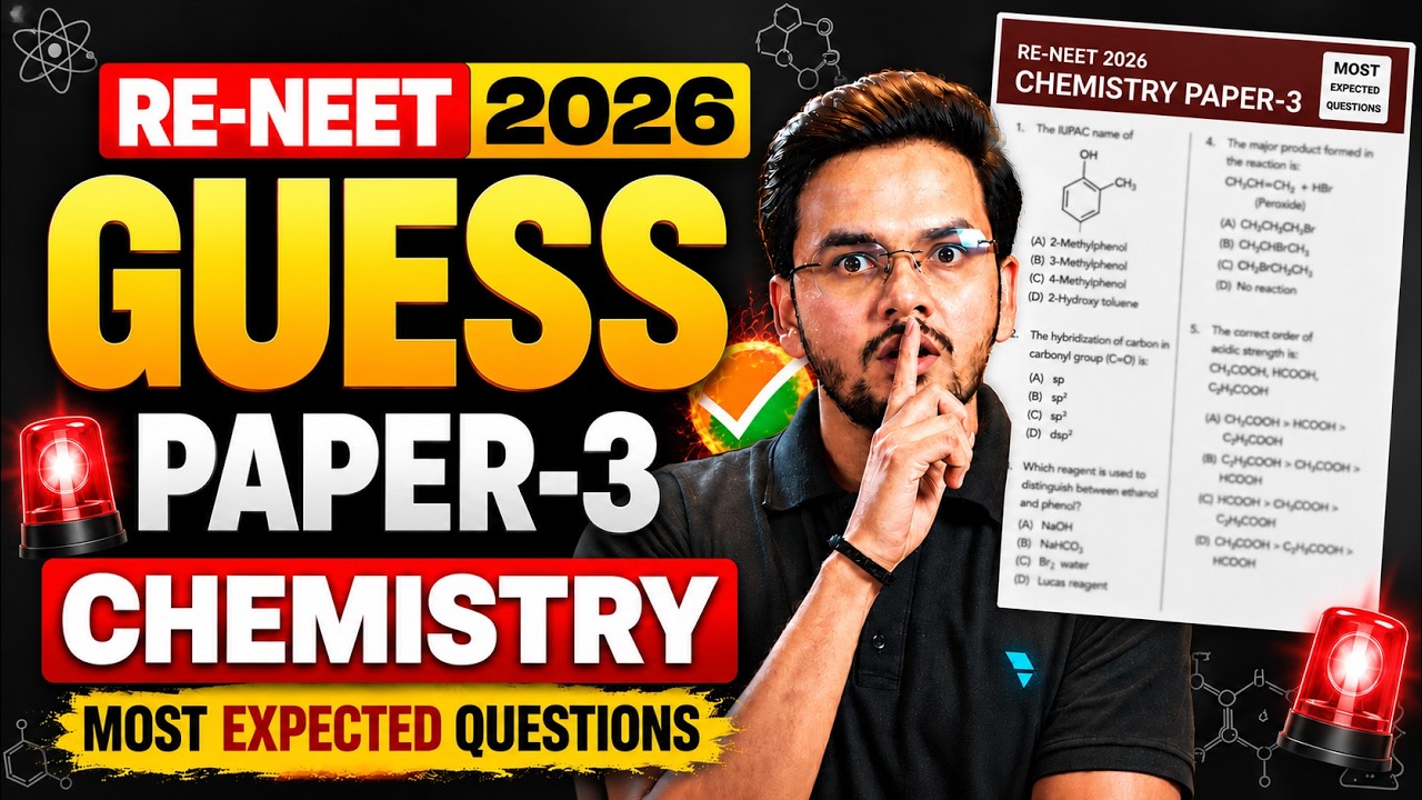 RE-NEET 2026 Chemistry GUESS PAPER-3 | 45 Most Expected Questions | Shikhar Sir