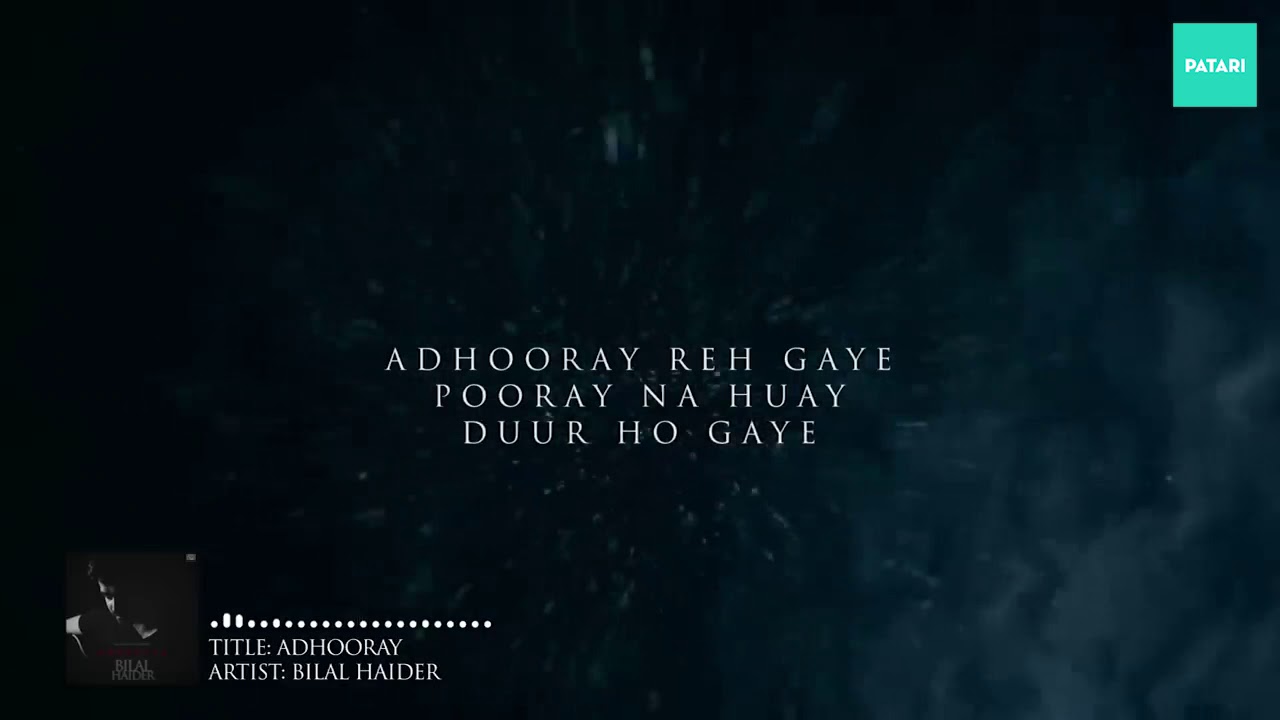 Adhooray - Bilal Haider | Pop | Pakistani Pop Songs 2018
