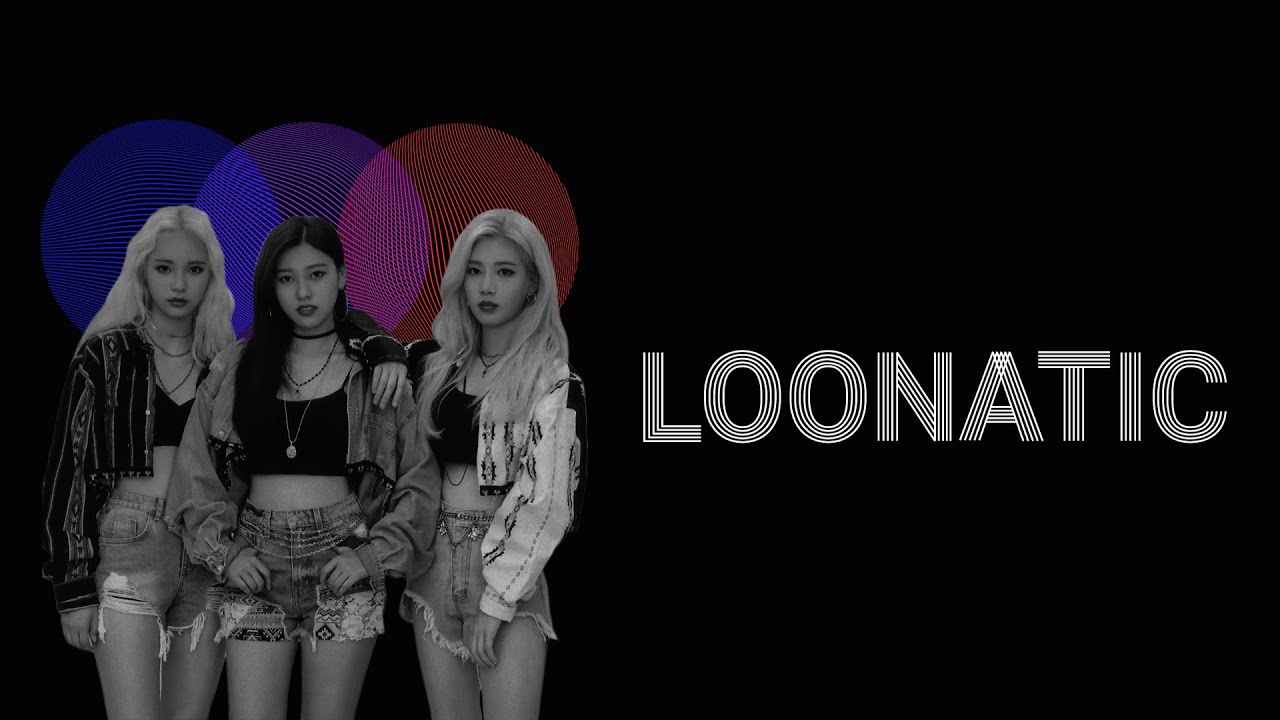 LOONA Odd Eye Circle (이달의 소녀) - LOONATIC (Han|Rom|Eng) Lyrics