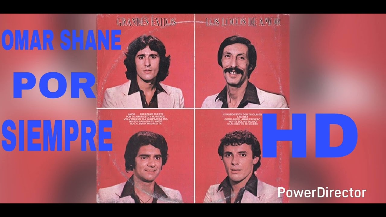 LOS LOCOS DE AMOR-ALBUM COMPLETO-GRANDES EXITOS-AÑO 1981-SONIDO ORIGINAL-HD