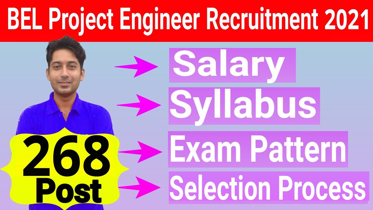 BEL Project Engineer Recruitment 2021 | BEL Project Engineer Selection Process | Salary