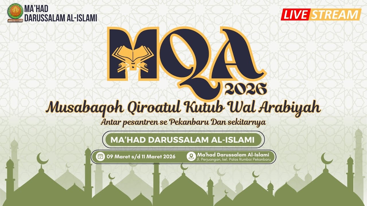 HARI KE 2 MUSABAQOH QIRAATUL KUTUB WAL ARABIYAH (MQA 2026)