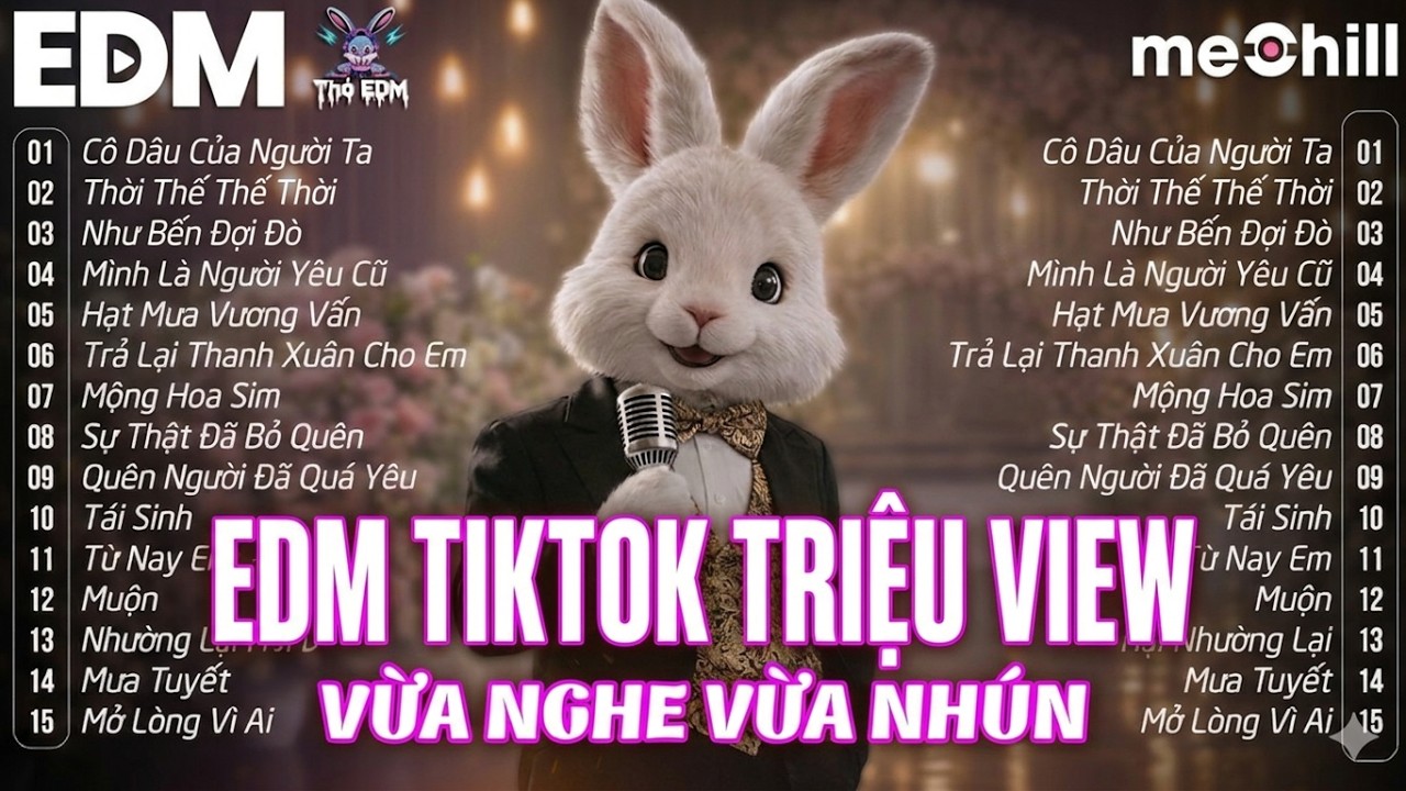 Nguyện Cầu Đến 50 Năm Về Sau Remix | Nhạc EDM TikTok Triệu View 2026 | Top 15 BXH Nhạc Trẻ Remix