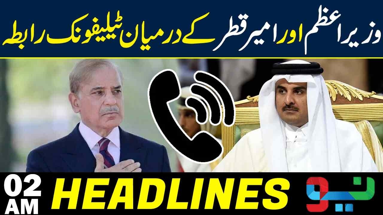 Breaking Prime Minister Pakistan Contacts Emir of Qatar| Important Discussion 2AM Headlines Neo News