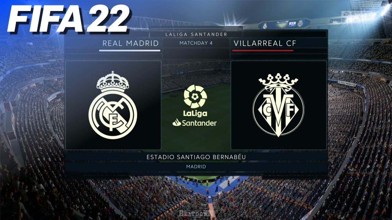 FIFA 22 - Real Madrid vs. Villarreal CF @ Santiago Bernabéu | PS5