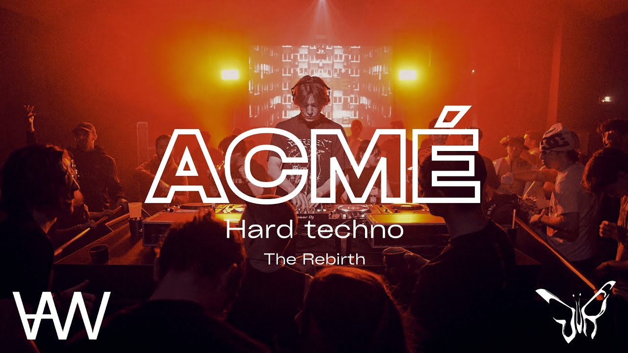 ACMÉ // Hard Techno-The Rebirth