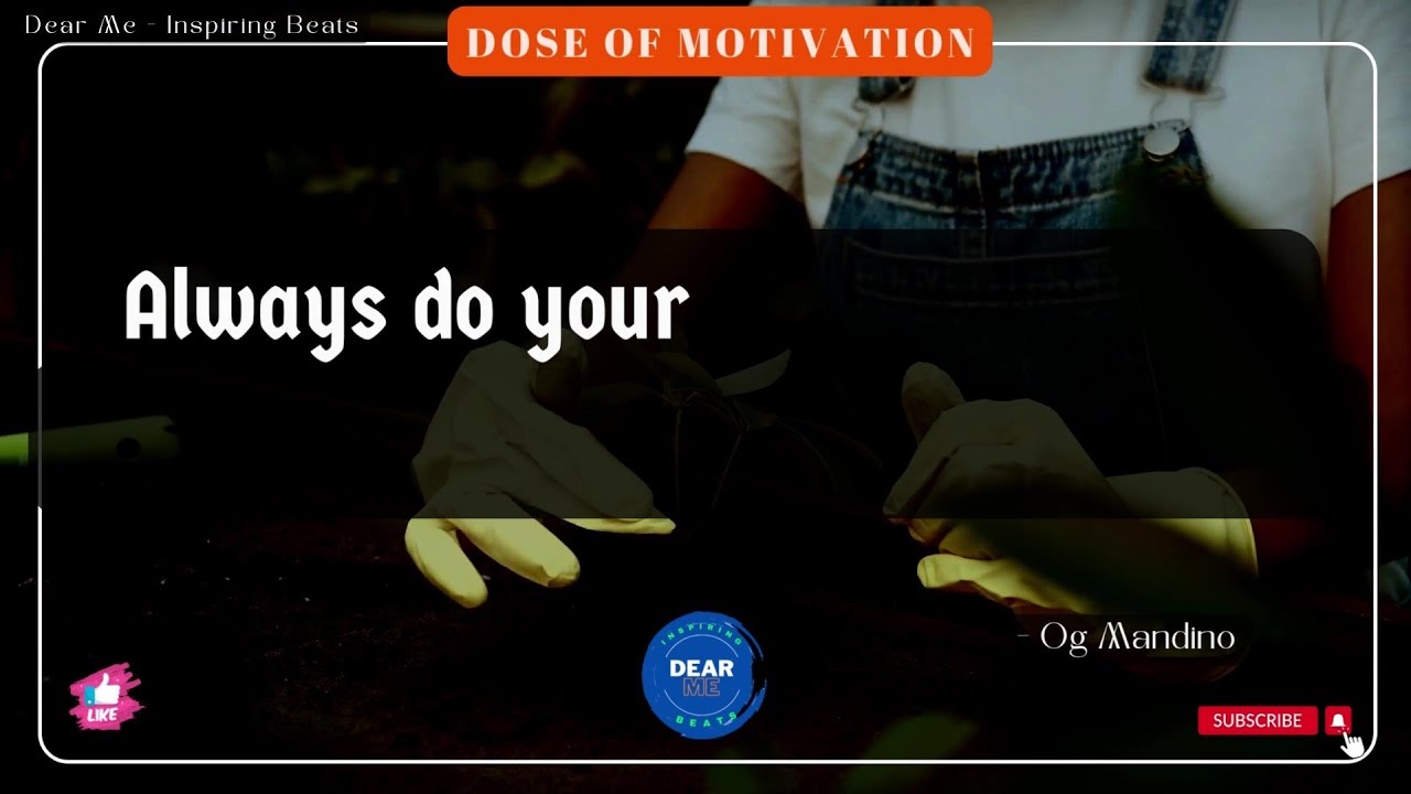 Motivational Quotes to Start Your Day Right  - Quote of the day   [ Dear Me ]