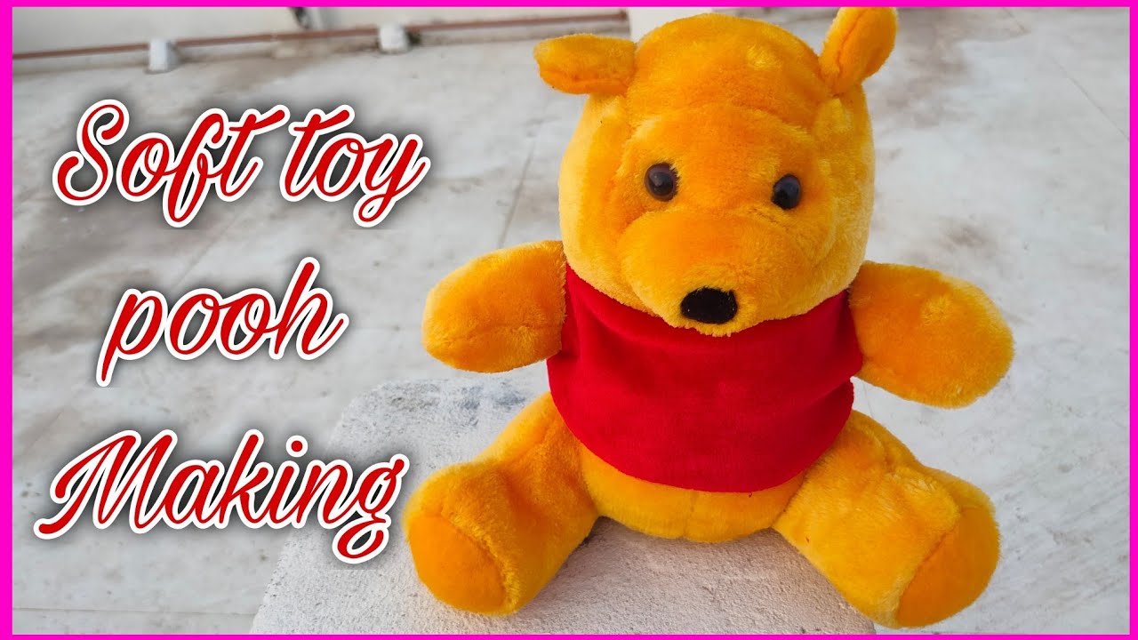 how to make soft toy pooh/soft toys making tutorial/soft toy pooh
