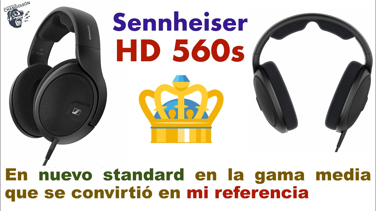 Sennheiser HD 560s (revisión en español) | Mi nueva referencia por menos de $200 dls