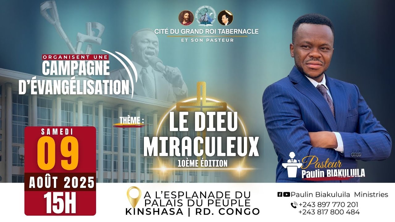 CITE DU GRAND ROI TABERNACLE / CAMPAGNE D'EVANGELISATION / SAMEDI 09 AOUT 2025