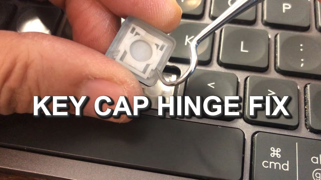 REPAIR KEY CAP HINGE ON ANY KEYBOARD