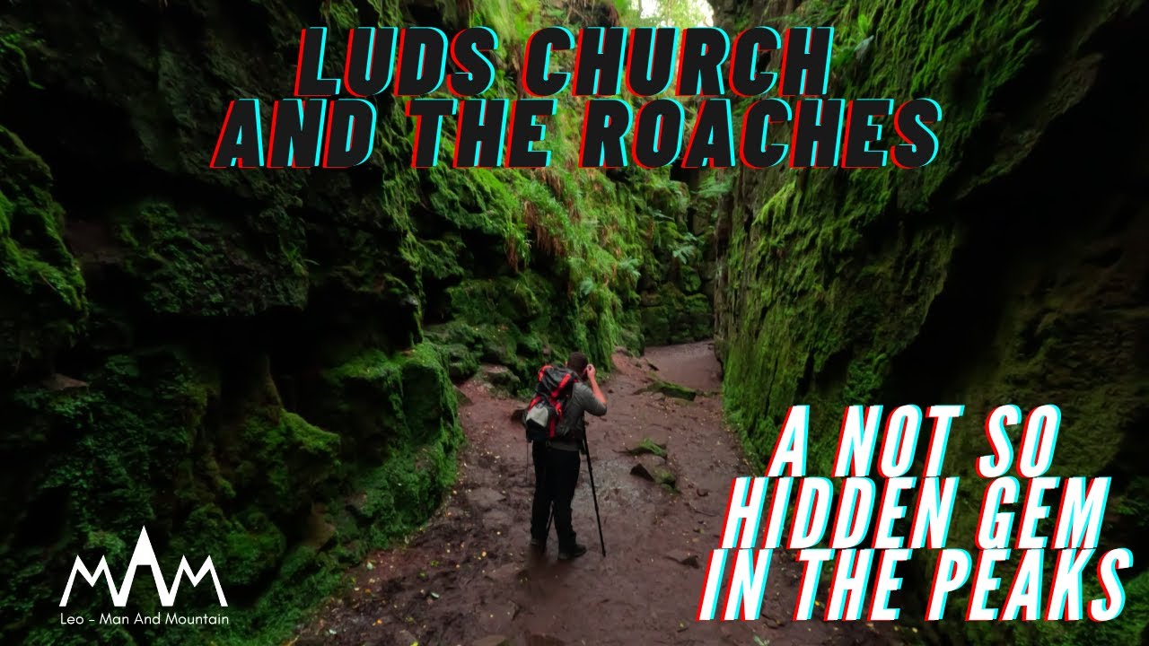 Luds Church and The Roaches, Hidden Gems of The Peak District