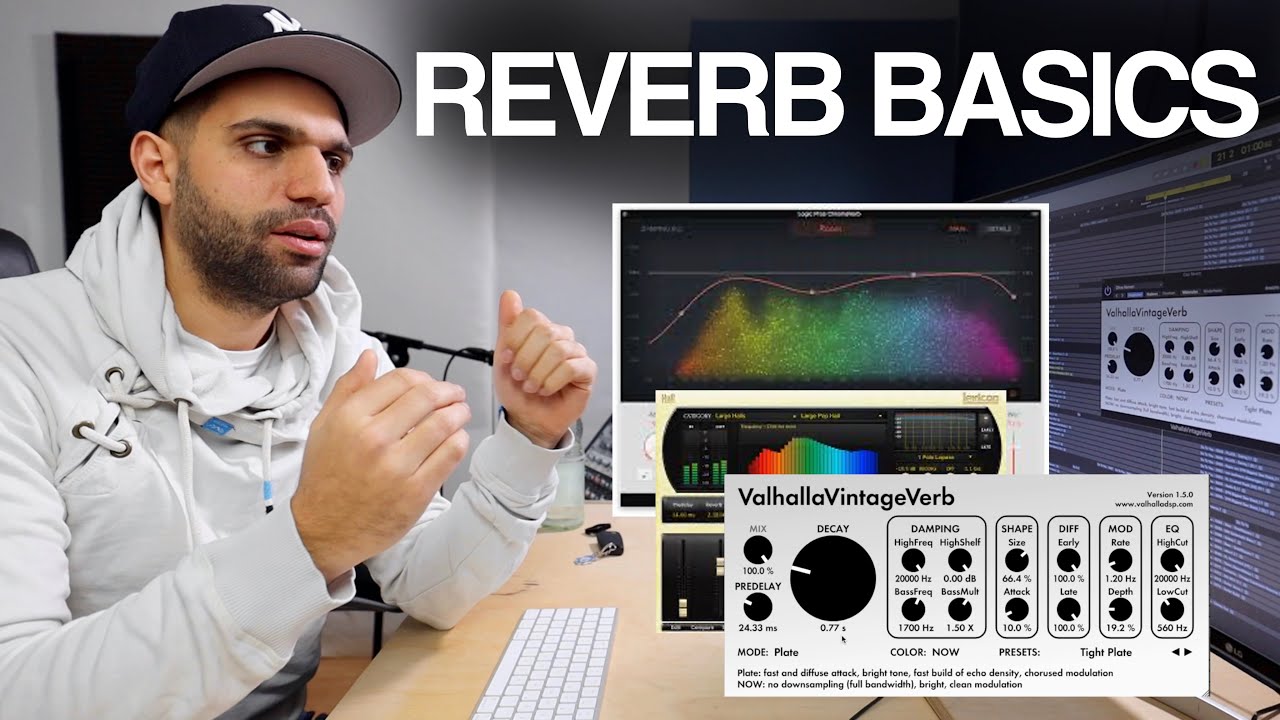 REVERB BASICS: EVERY PRODUCER NEEDS TO KNOW