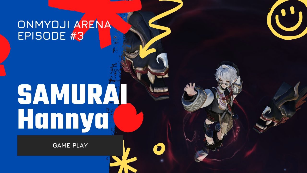 Onmyoji Arena: Hannya (Samurai) Gameplay