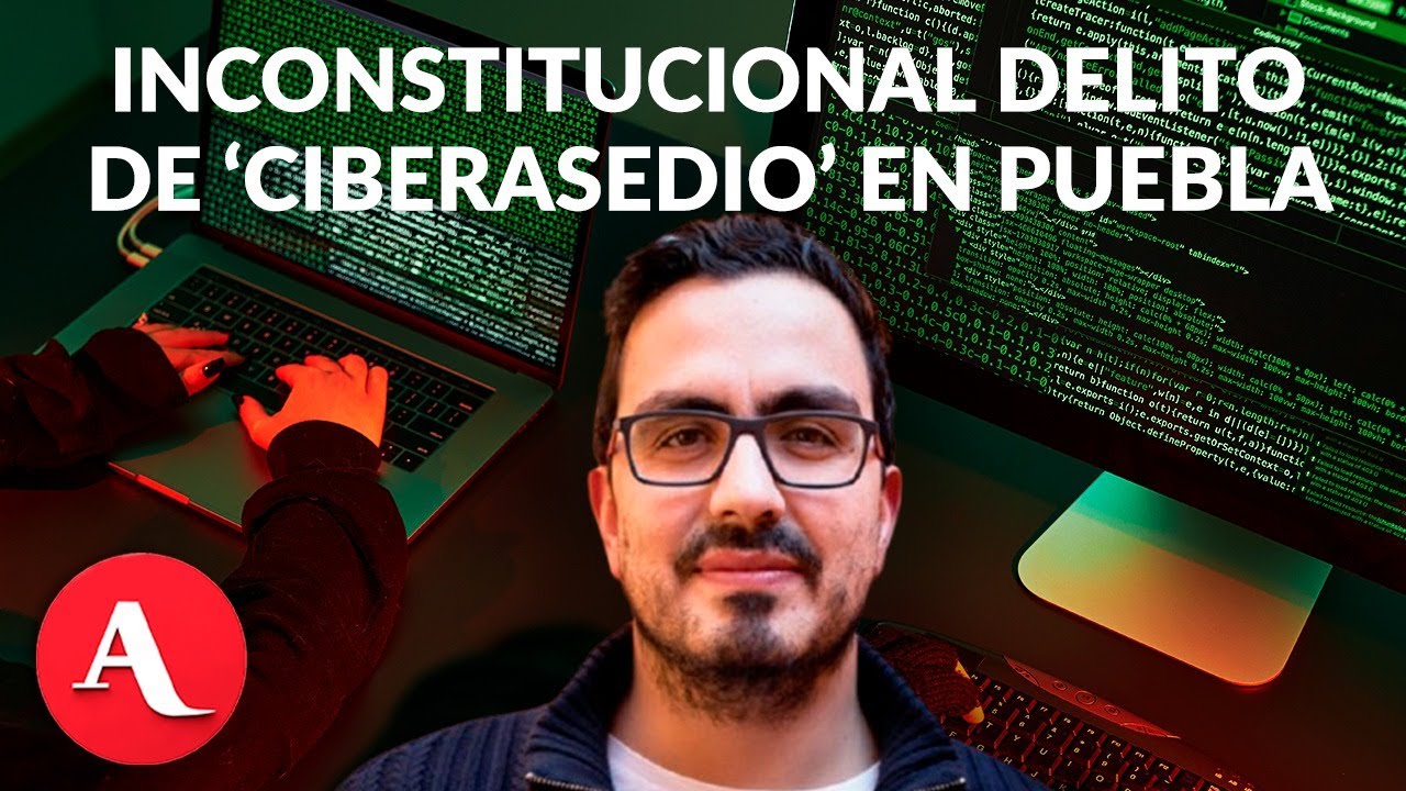 Juez declara inconstitucional el delito de 'ciberasedio' en Puebla