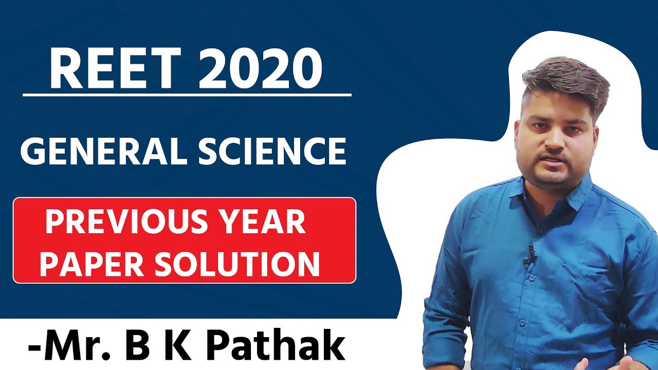 REET Special | General Science | Previous Year Paper Solution | By B K Pathak Sir