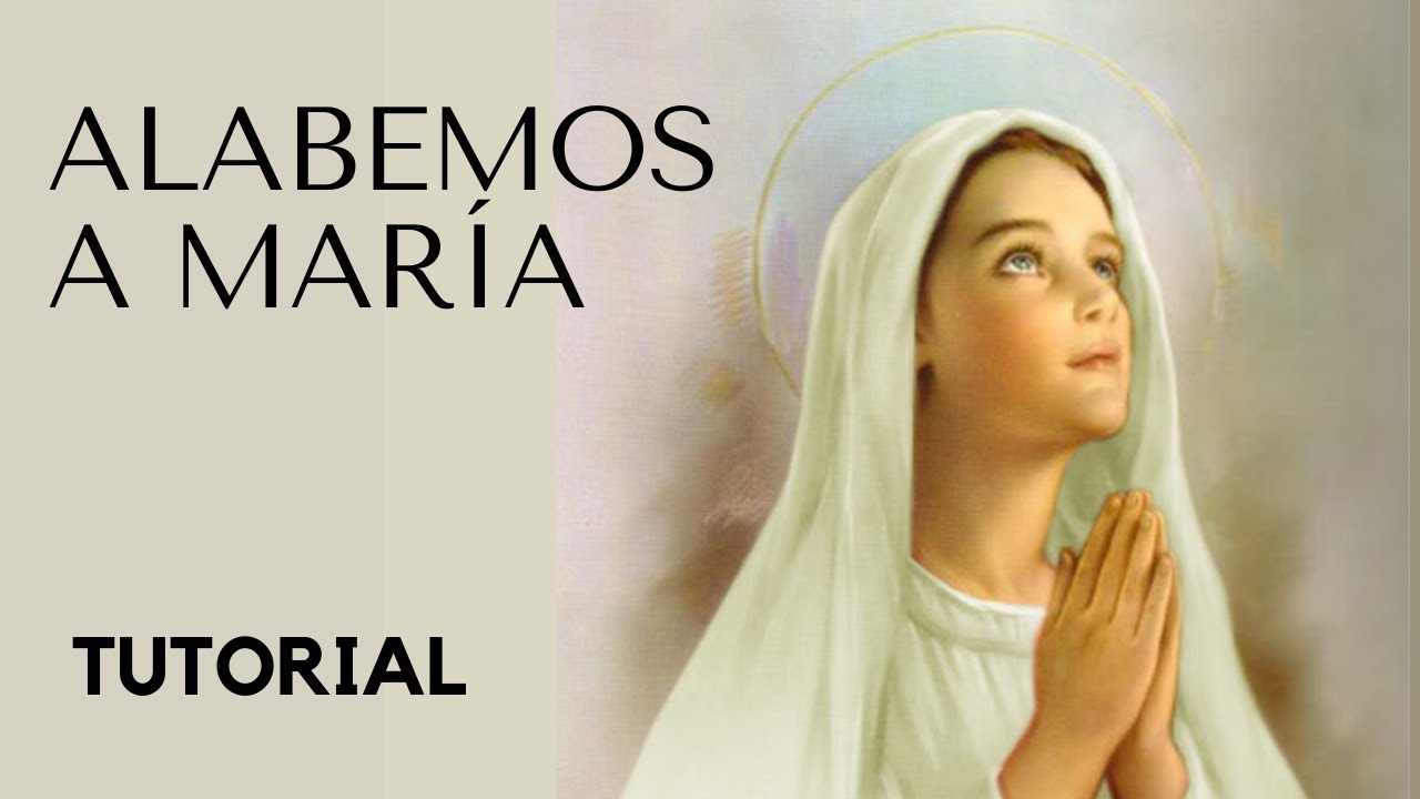 Alabemos a María | Gabo González |