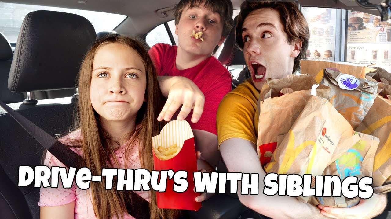 Drive Thru's With Siblings Be Like 😂