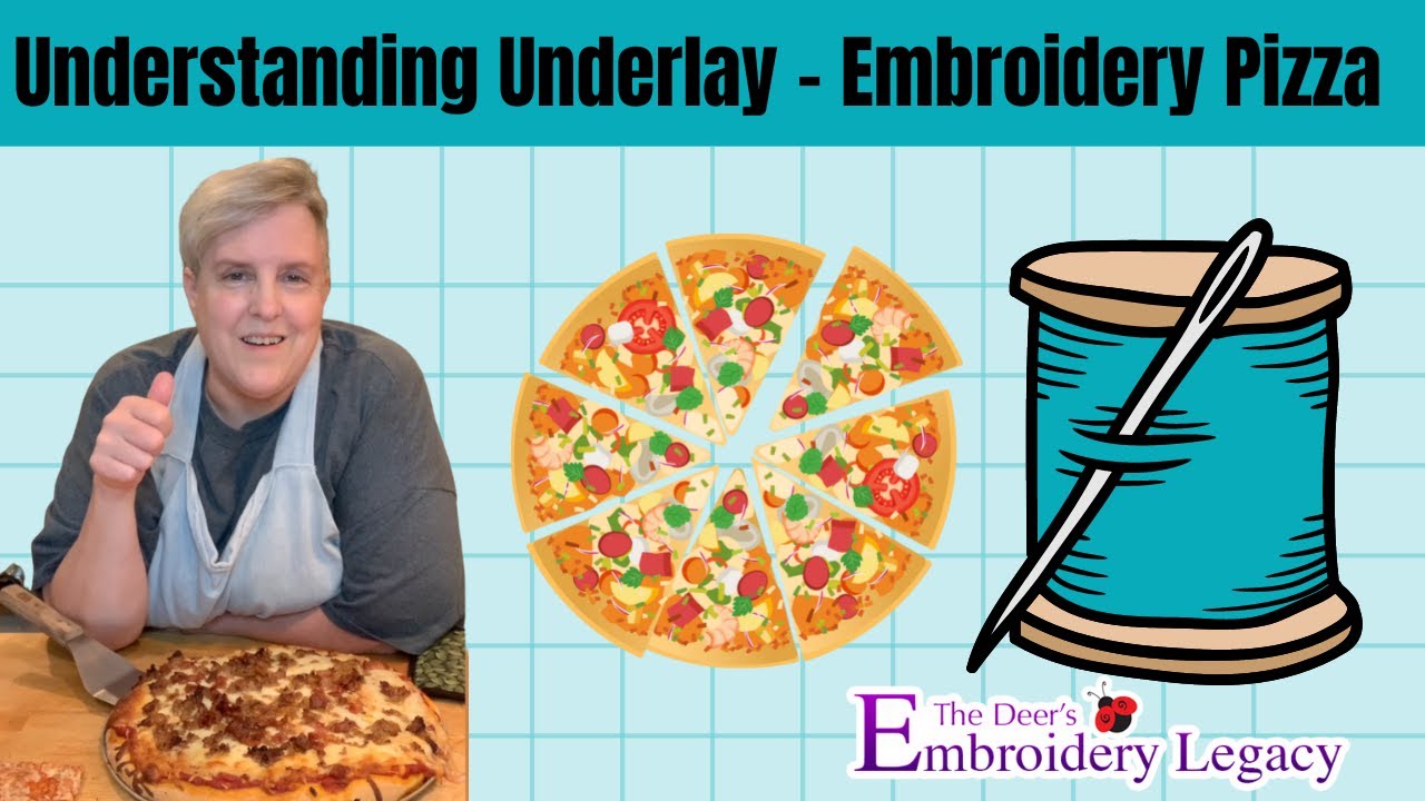 Understanding Embroidery Underlay - Embroidery Pizza