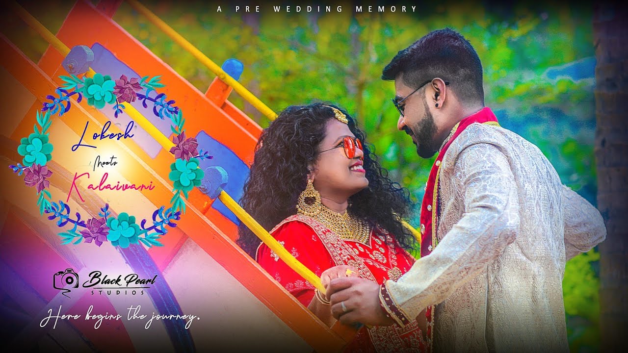 Lokesh & kalaivani - Pre Wedding Shoot | Elements Resort | Bangalore | Black Pearl Studios