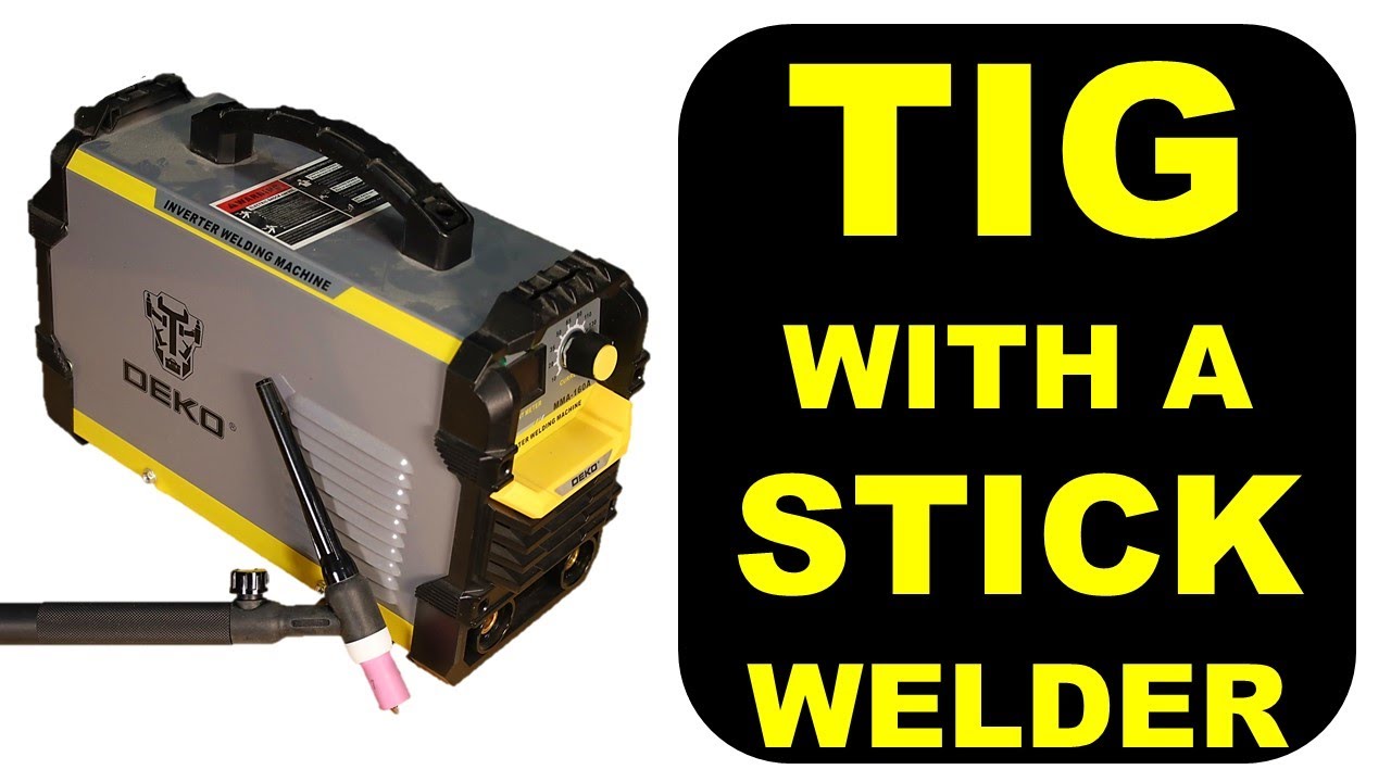 TIG Weld with a Stick Welder