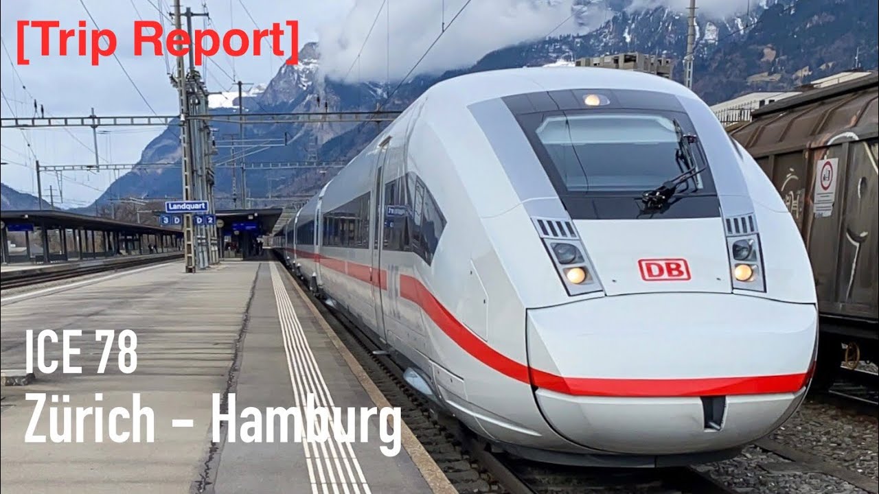 [Trip Report 04] ICE 78 Zürich - Hamburg (1. Klasse) | ICE 4 Mitfahrt | DB Fernverkehr | BR 412