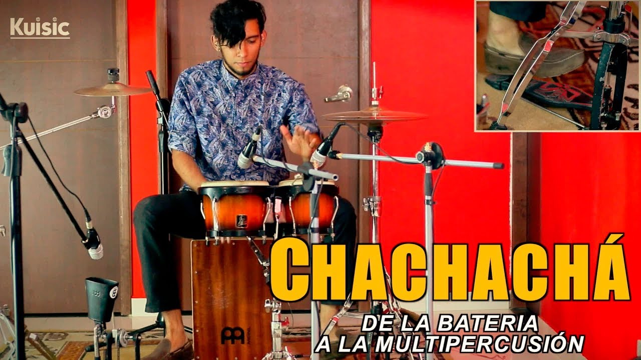 Chachachá en multipercusion - desde la batería a la percusión.