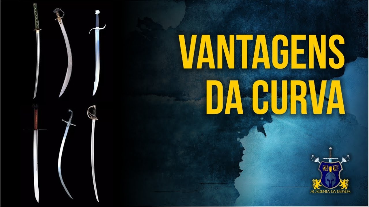 Vantagens das Espadas Curvas