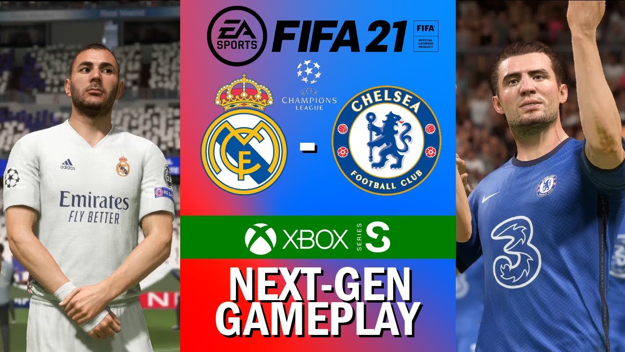 FIFA 21 Xbox Series S Next-Gen Gameplay | Real Madrid - Chelsea | Champions League Semi Final