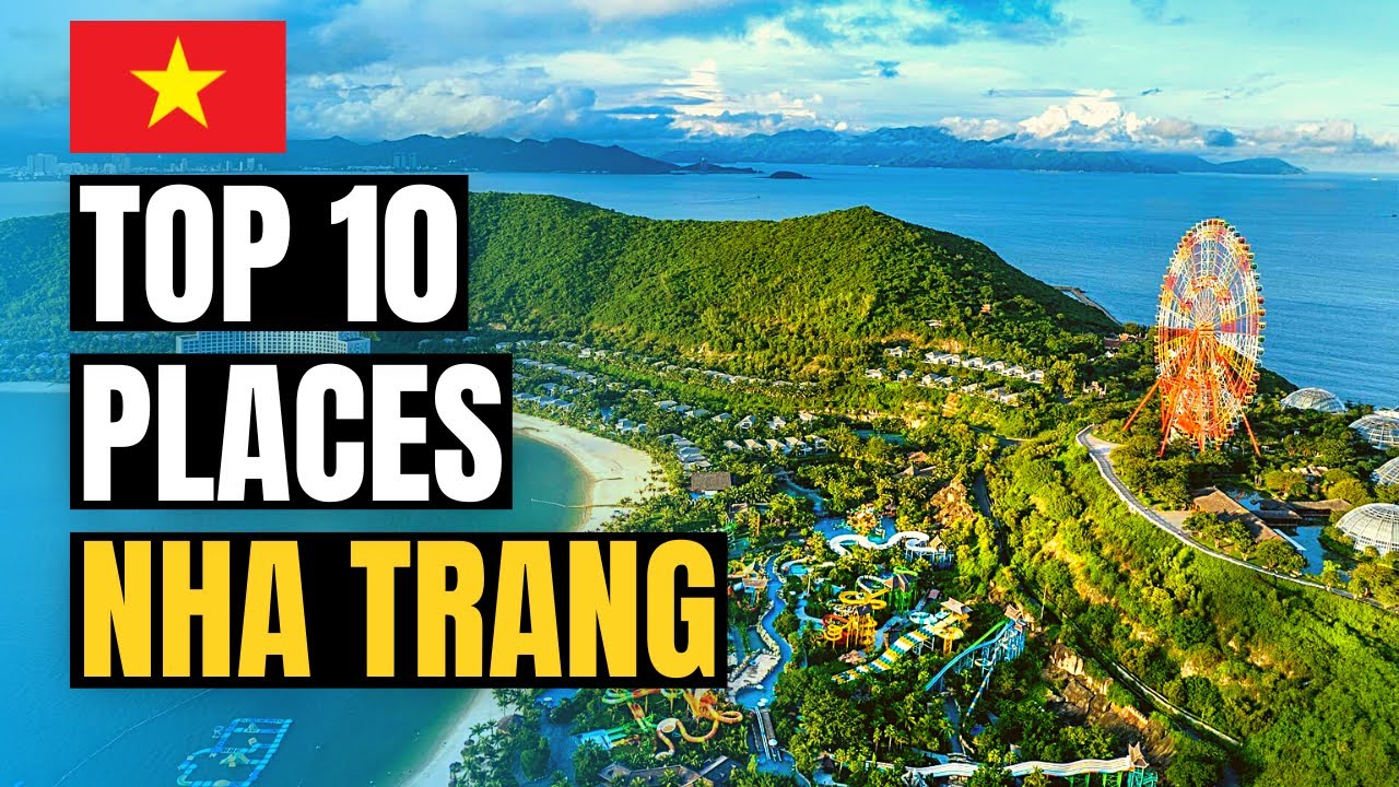Top 10 Things to do in Nha Trang 2026 | Vietnam Travel Guide