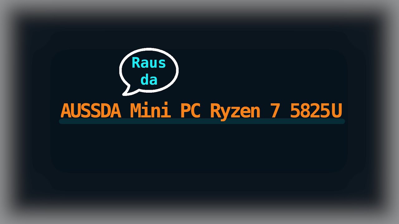 Auusda Mini PC - Mit einer guten/starken CPU ?