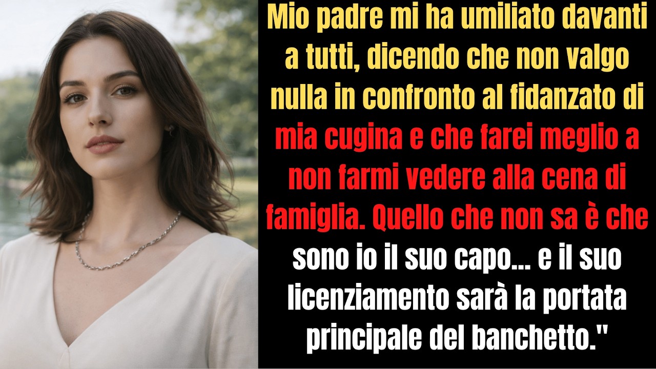 Papà mi ha disinvitata per LUI. Non sapeva che sono il suo CAPO.
