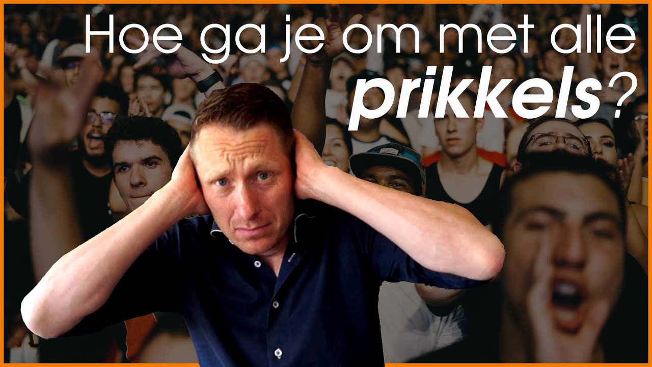 Hoe ga je om met alle prikkels op een dag? - Overprikkeling - HSP