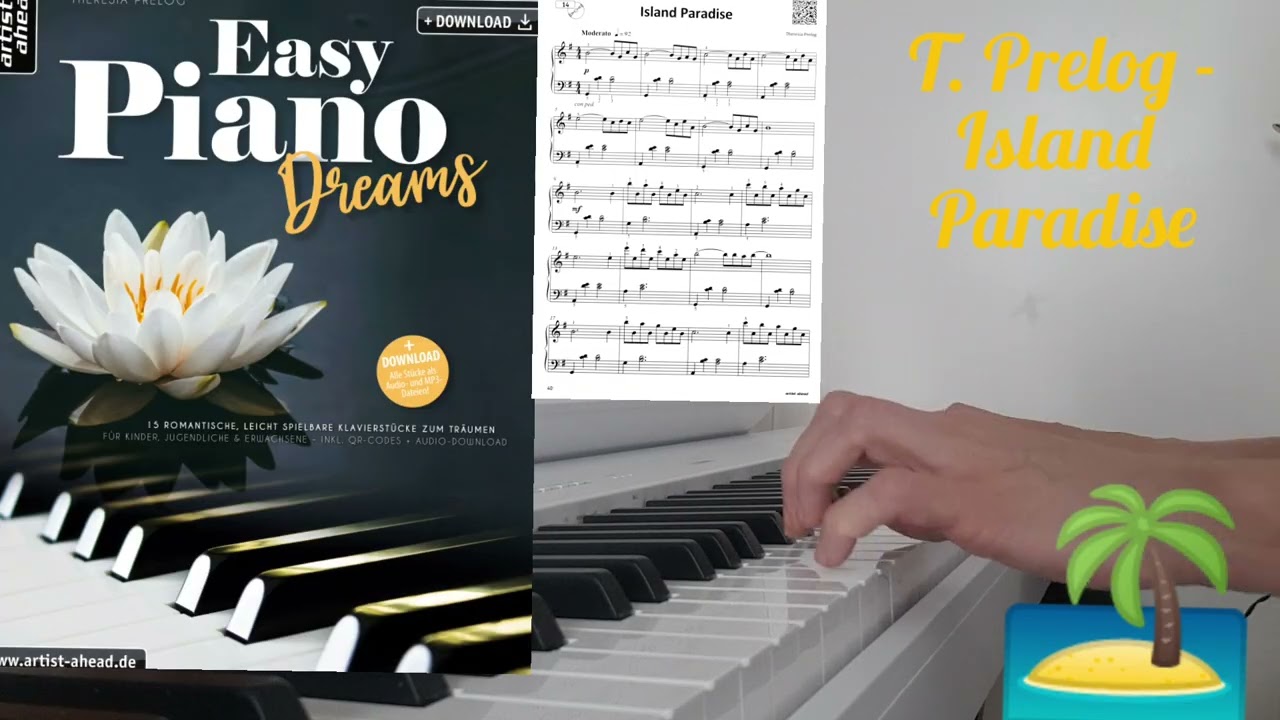 T. Prelog - Island Paradise, from: Easy Piano Dreams, published by artist ahead 
