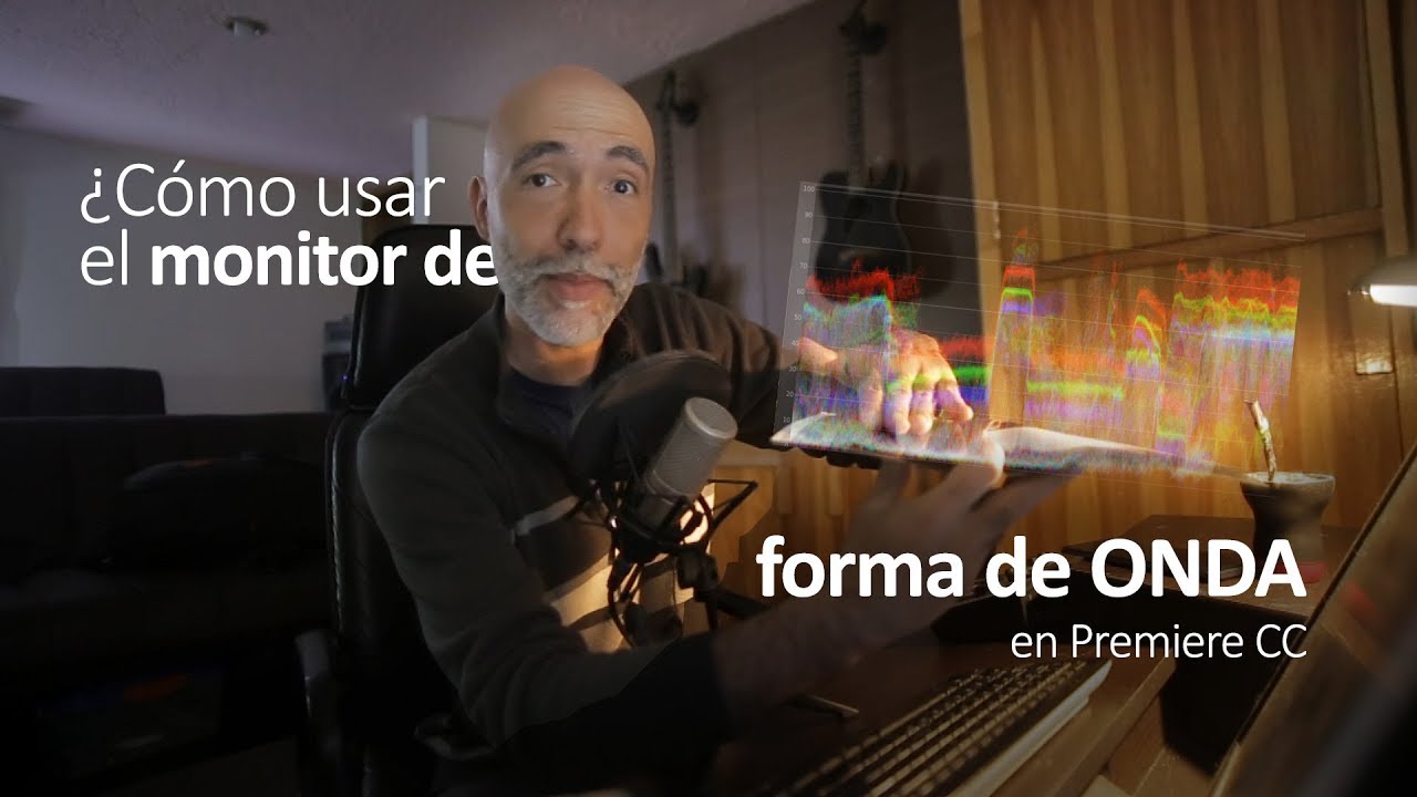 ¿Cómo usar el monitor de forma de Onda en Premiere CC?