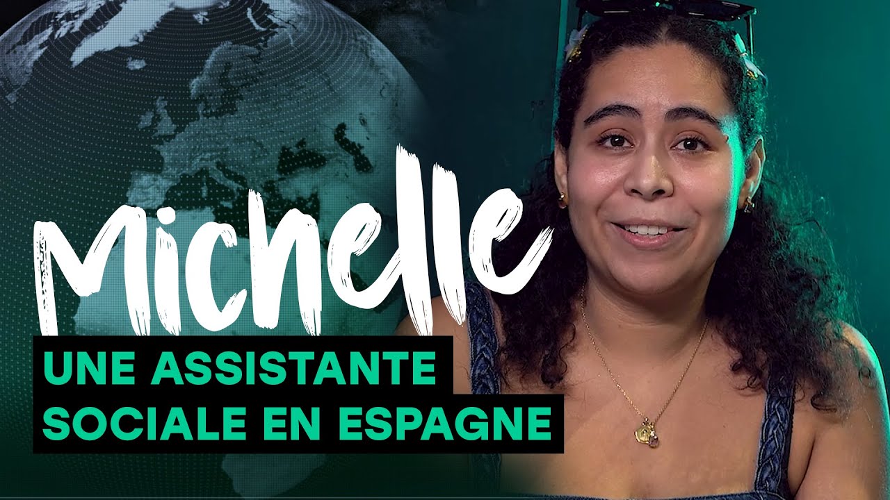 Michelle, une Assistante Sociale en Espagne