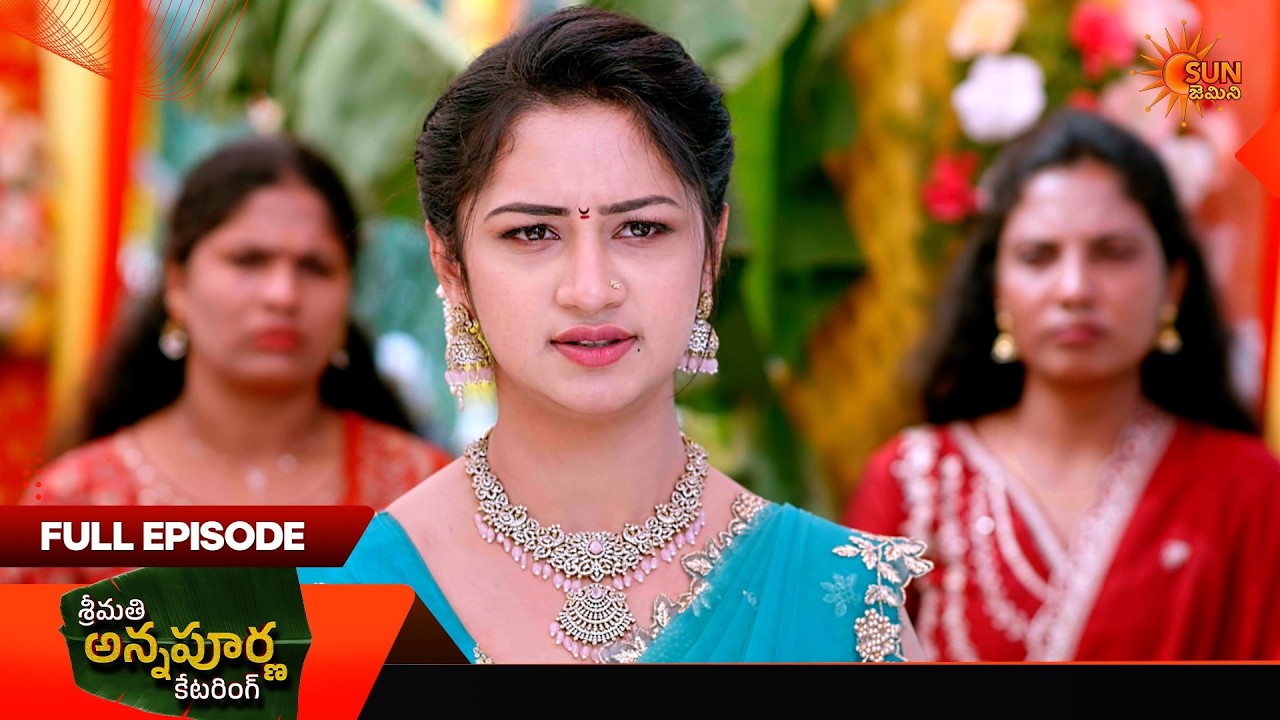 Srimati Annapurna Catering - Full Episode | EP 104 | 23 Mar 2026 | Telugu Serial | Sun Gemini