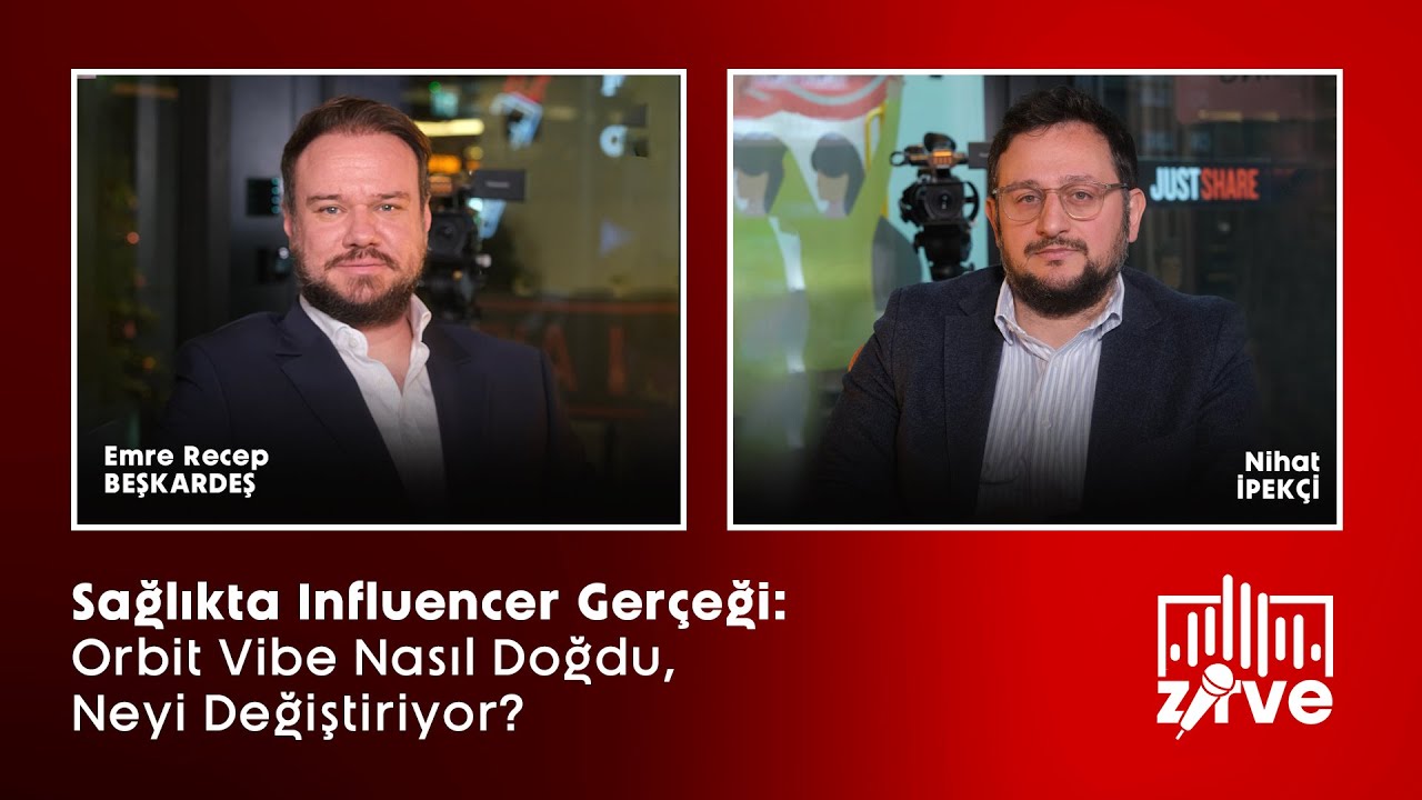 🎙️ Sağlıkta Influencer Gerçeği: Orbit Vibe Nasıl Doğdu, Neyi Değiştiriyor?