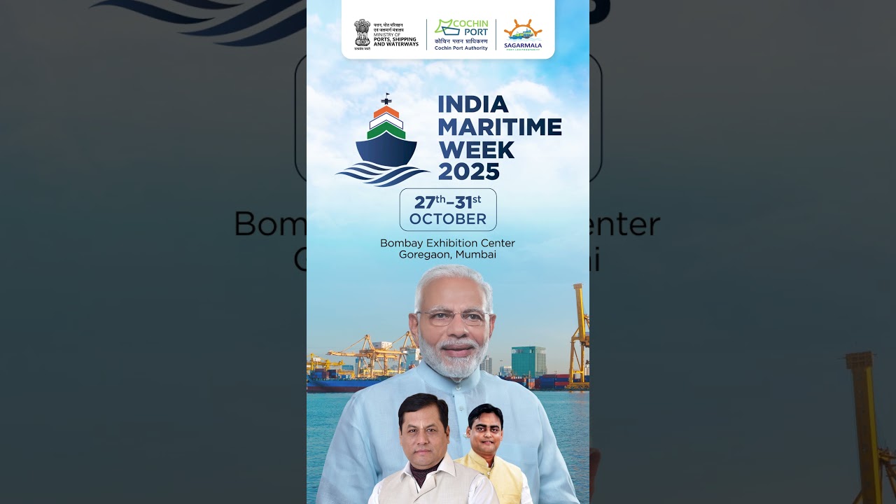 India Maritime Week 2025 | Cochin Port Authority | Mumbai