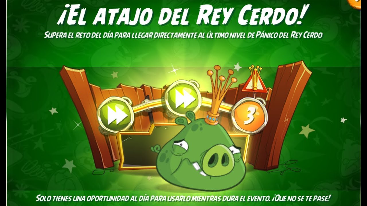 Angry Birds 2 - King Pig Panic Shortcut (Atajo del rey cerdo) - 25/01/2026