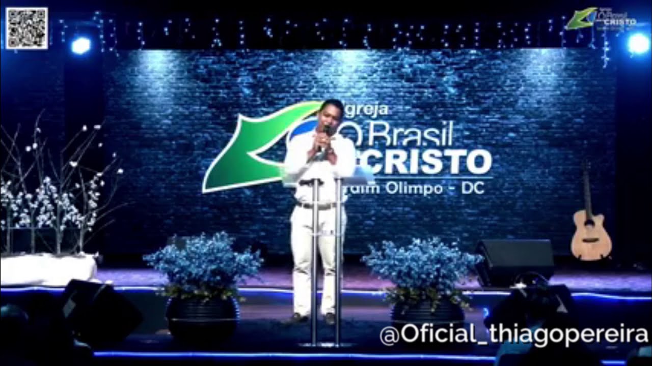 Thiago Pereira- ao vivo na O Brasil para Cristo