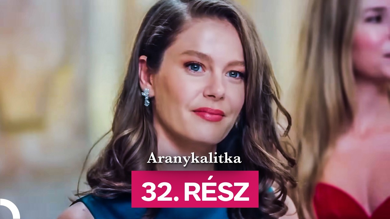 Aranykalitka  32. R&eacute;sz (Magyar Szinkron)