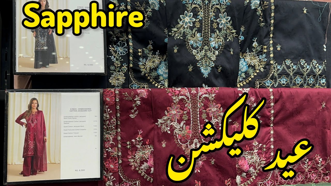 Sapphire New Eid Collection 2026 💕 Sapphire New Collection ❤️