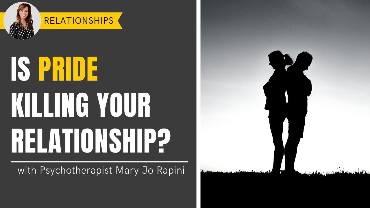 Is Pride Killing Your Relationship?