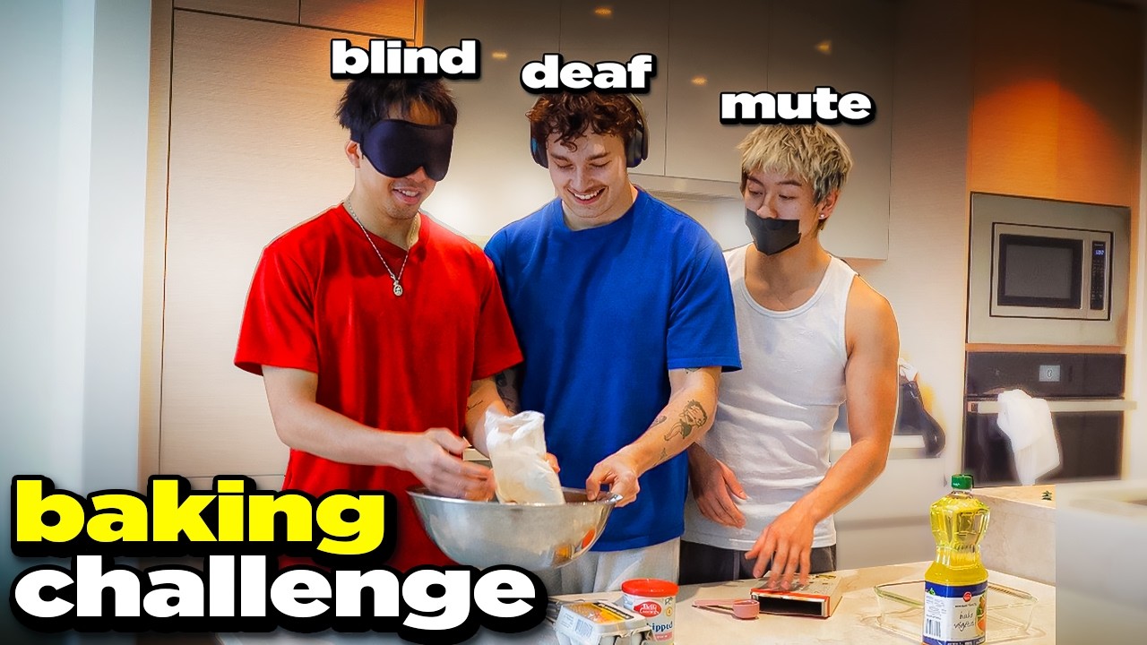 Blind, Deaf, Mute Baking challenge