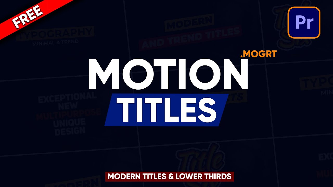 FREE Motion Title Animation Pack | Premiere Pro Template/Preset | .MOGRT