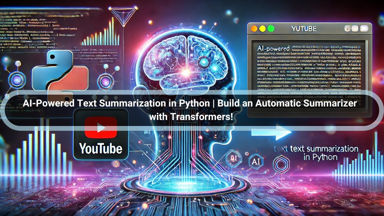 AI-Powered Text Summarization in Python | Build an Automatic Summarizer with Transformers!