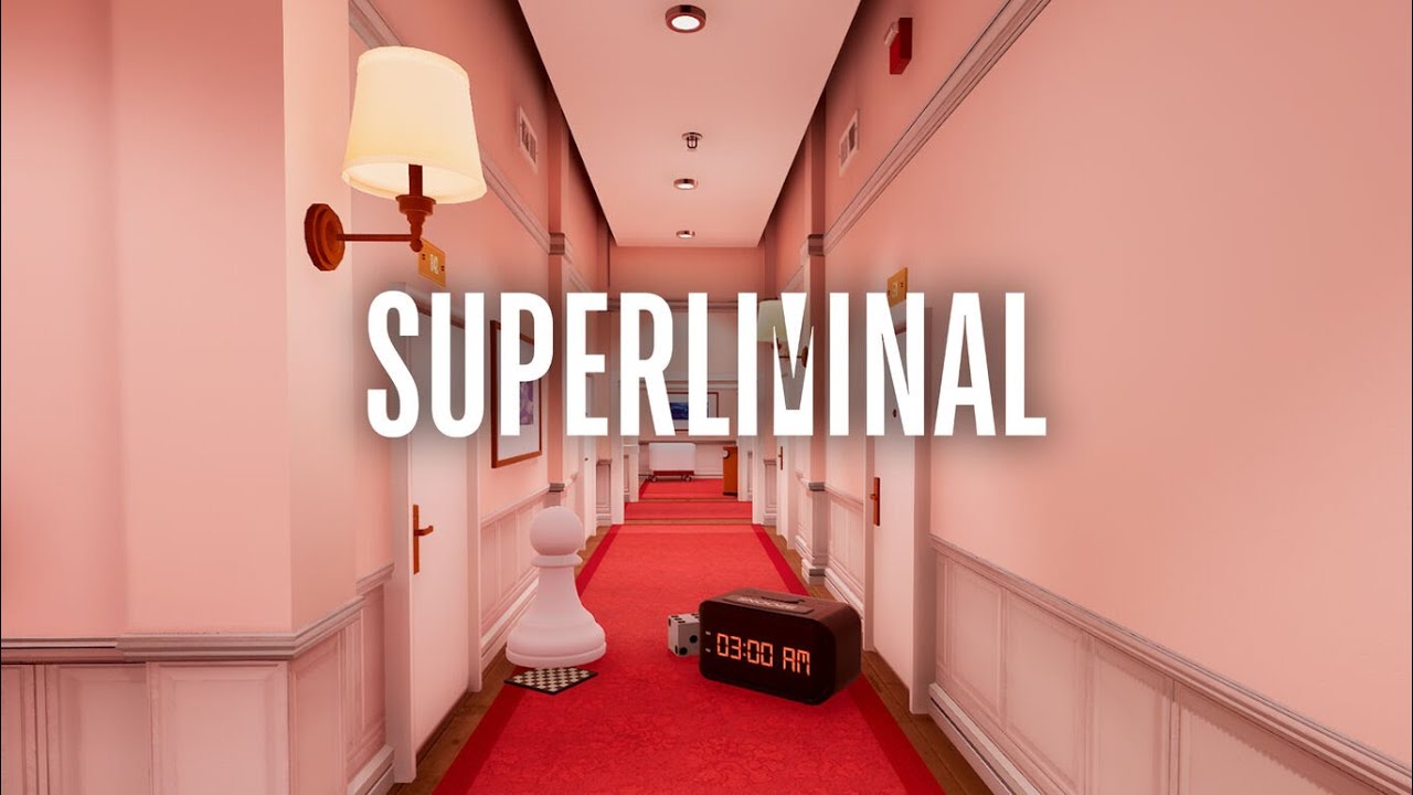 【Superliminal】